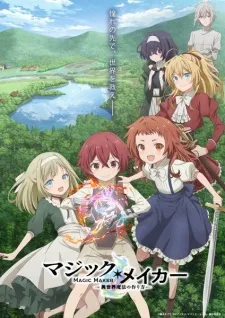 Ulasan Episode 7: Magic Maker - Isekai Mahou no Tsukurikata dengan Rating 7.0