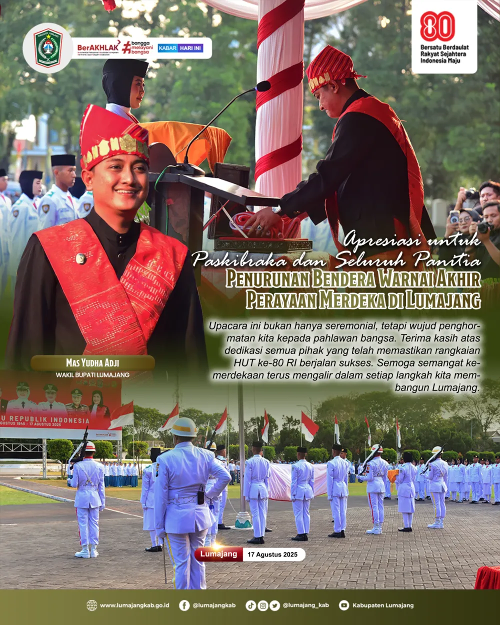 APRESIASI UNTUK PASKIBRAKA DAN SELURUH PANITIA PENURUNAN BENDERA WARNAI AKHIR PERAYAAN MERDEKA DI LUMAJANG