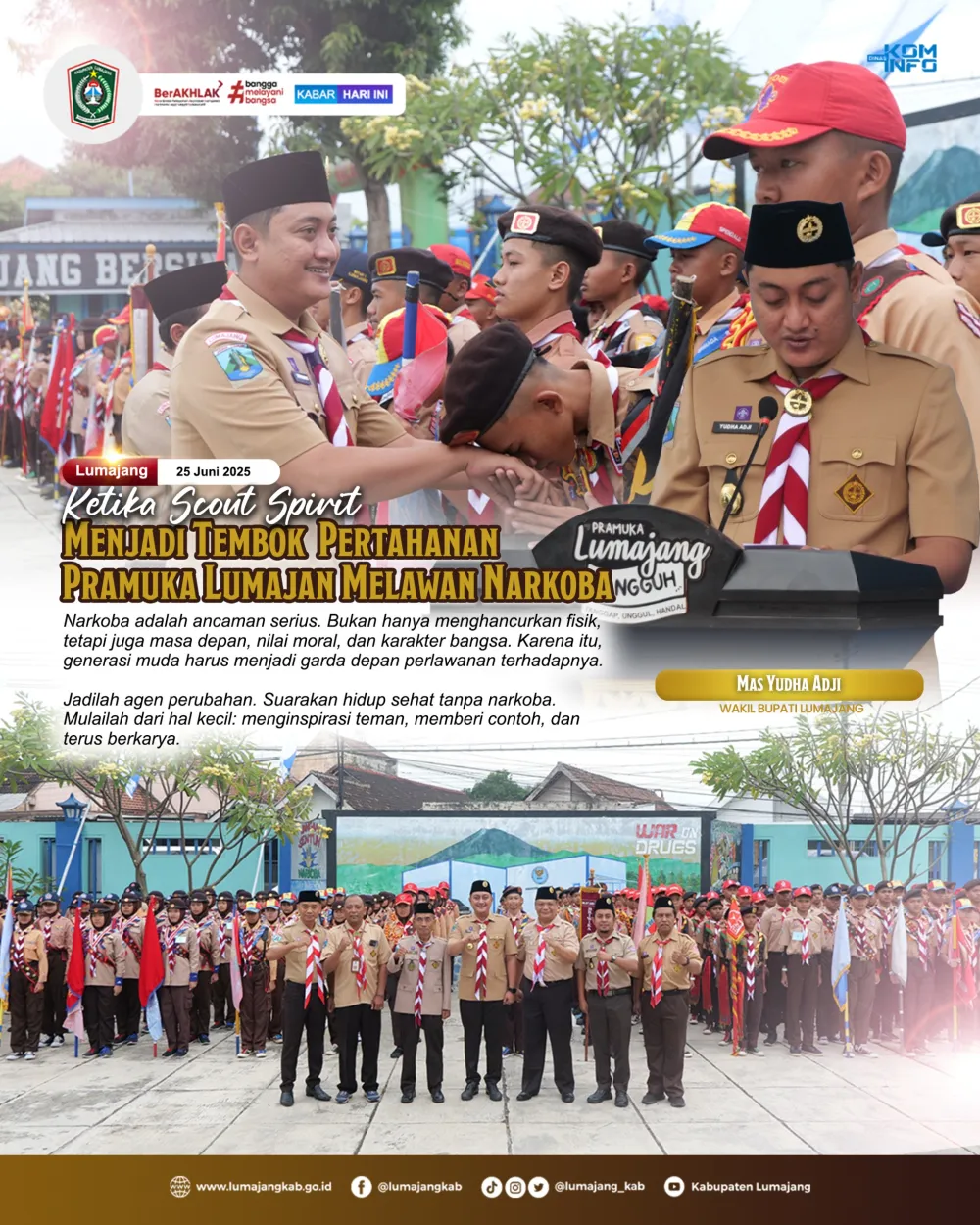 KETIKA SCOUT SPIRIT MENAJDI TEMBOK PERTAHANAN PRAMUKA LUMAJANG MELAWAN NARKOBA